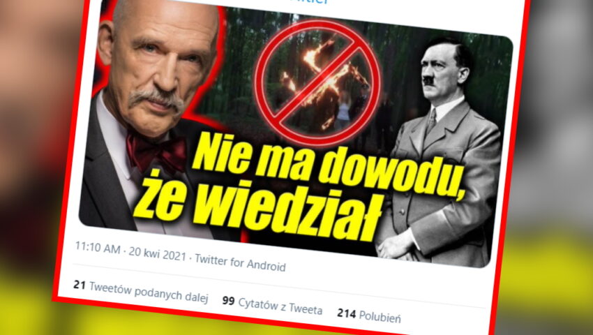 Obrzydliwość czy głupota? Dzień po 78. rocznicy wybuchu powstania w getcie Korwin pisze: “Nie ma dowodu, że Hitler wiedział”