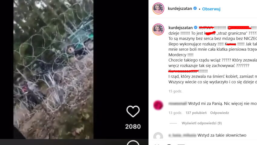 Skandaliczny wpis polskiej gwiazdki. Kurdej-Szatan na Instagramie: “to jest k****a „straż graniczna” ????? Mordercy!!!!”